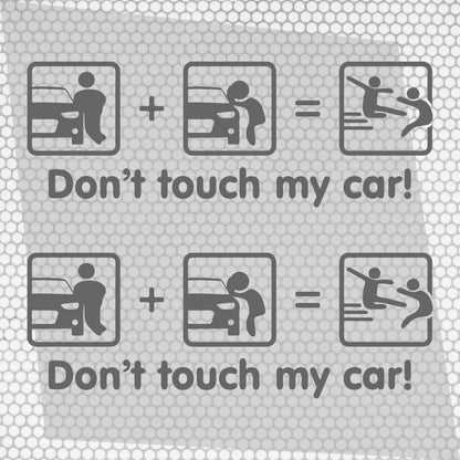 Set 2 Pcs Dont Touch My Car! Funny Vinyl Sticker Decals Both Sides Rear or Front Stickers decor Car Cover Sticker DIY Auto | Funny Graphics