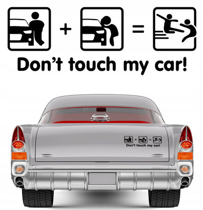 Set 2 Pcs Dont Touch My Car! Funny Vinyl Sticker Decals Both Sides Rear or Front Stickers decor Car Cover Sticker DIY Auto | Funny Graphics