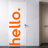 Hello Wall Decal Removable Wall Sticker Quote Wall Decal Hello Door Decal Welcome Decal Welcome Vinyl Sticker Welcome Sign